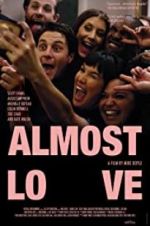 Watch Almost Love Movie4k