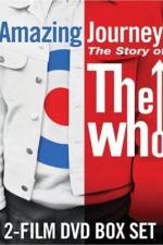 Watch Amazing Journey The Story of The Who Movie4k