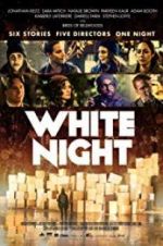 Watch White Night Movie4k