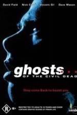 Watch Ghosts of the Civil Dead Movie4k