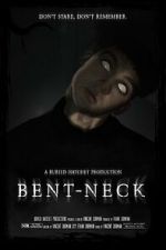 Watch Bent Neck (Short 2020) Movie4k