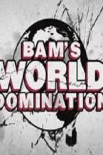 Watch Bam's World Domination Movie4k