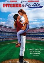 Watch Pitcher and the Pin-Up Movie4k