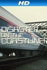 Watch Disaster on the Coastliner Movie4k