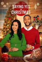 Watch Saying Yes to Christmas Movie4k