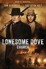 Watch Lonesome Dove Church Movie4k