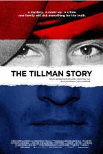 Watch The Tillman Story Movie4k