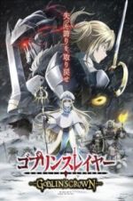 Watch Goblin Slayer: Goblin\'s Crown Movie4k