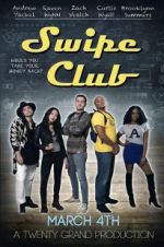 Watch Swipe Club Movie4k