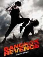 Watch Bangkok Revenge Movie4k