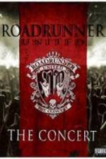 Watch Roadrunner United The Concert Movie4k