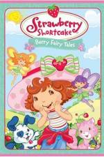 Watch Strawberry Shortcake Berry Fairy Tales Movie4k