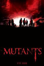 Watch Mutants Movie4k