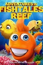 Watch Adventures in Fishtale Reef Movie4k