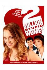 Watch Two Million Stupid Women Movie4k