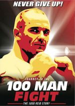 Watch Journey to the 100 Man Fight: The Judd Reid Story Movie4k