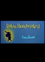 Watch Robin Hoodwinked Movie4k