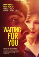 Watch Waiting for You Movie4k