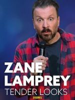 Watch Zane Lamprey: Tender Looks (TV Special 2022) Movie4k