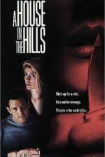 Watch A House in the Hills Movie4k