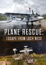 Watch Escape from Loch Ness: Plane Rescue Movie4k