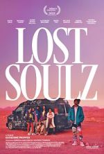 Watch Lost Soulz Movie4k