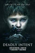 Watch Deadly Intent Movie4k