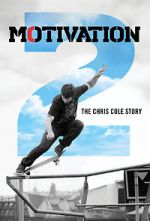 Watch Motivation 2: The Chris Cole Story Movie4k