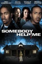 Watch Somebody Help Me Movie4k