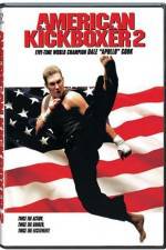 Watch American Kickboxer 2 Movie4k