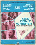 Watch Men Don't Whisper (Short 2017) Movie4k
