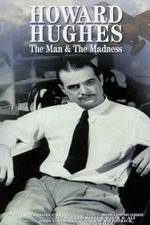 Watch Howard Hughes: The Man and the Madness Movie4k