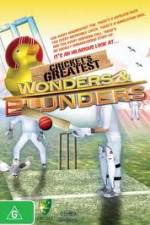 Watch Cricket's Greatest Blunders & Wonders Movie4k