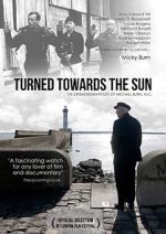 Watch Turned Towards the Sun Movie4k