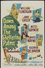 Watch Down Among the Sheltering Palms Movie4k