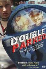 Watch Double Parked Movie4k