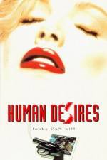 Watch Human Desires Movie4k