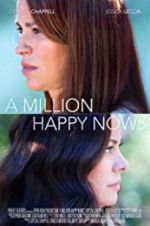 Watch A Million Happy Nows Movie4k