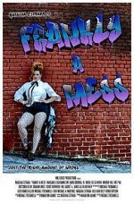 Watch Frankly a Mess Movie4k