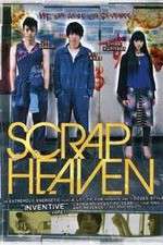 Watch Scrap Heaven Movie4k