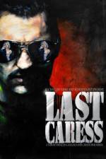 Watch Last Caress Movie4k