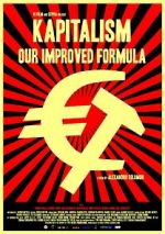 Watch Kapitalism: Our Improved Formula Online Movie4k