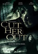 Watch Cut Her Out Movie4k