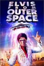 Watch Elvis from Outer Space Movie4k