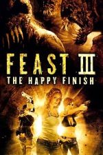 Watch Feast III: The Happy Finish Movie4k