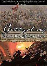 Watch Gettysburg: Darkest Days & Finest Hours Movie4k