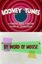 Watch By Word of Mouse (Short 1954) Movie4k