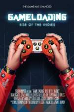 Watch Gameloading: Rise of the Indies Movie4k