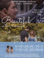 Watch Beautiful in the Morning Movie4k
