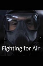 Watch Fighting for Air Movie4k